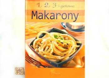Makarony. 1,2,3 i gotowe. Wyd. Papirus, przepisy, kuchnia włoska