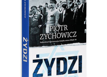 Żydzi 1 - Piotr Zychowicz