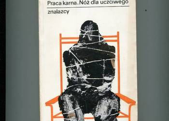 Praca karna. Nóż dla uczciwego znalazcy - Steiner