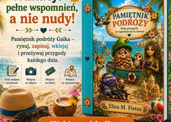 Wakacyjny pamiętnik podróży dla dzieci, Rysuj i zapisuj wspomnienia