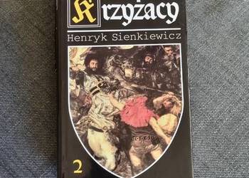 Krzyżacy Henryka Sienkiewicza 2 tomy