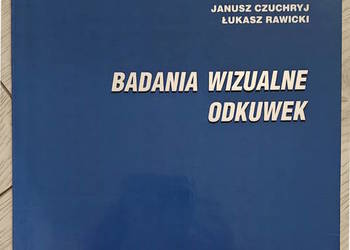 Badania wizualne odkuwek