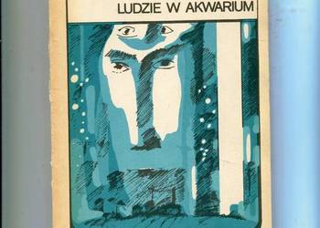 Ludzie w akwarium - Stefan Kisielewski