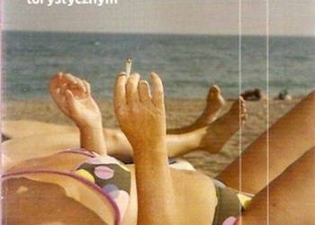 WITAJCIE W RAJU REPORTAŻE O PRZEMYŚLE TURYSTYCZNYM