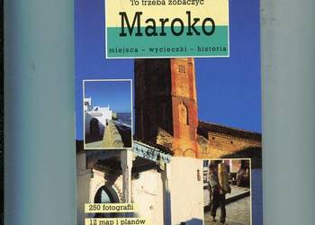 Maroko Miejsca Wycieczki Historia