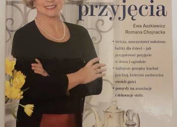 Bożena Dykiel poleca: Udane przyjęcia Ewa Aszkiewicz, Romana Chojnacka