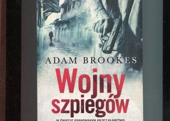 Wojny szpiegów - Adam Brookes