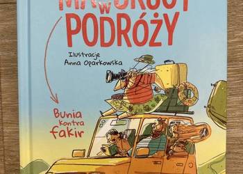 Mazurscy w podróży Bunia kontra fakir Agnieszka Stelmaszczyk