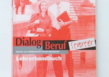 Dialog Beruf Starter Lehrerbuch - Becker, Braunert