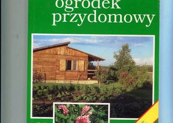 Zakładamy ogródek przydomowy - Helmut Jantra