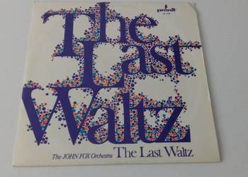 Winyl – „The Last Waltz, The John Fox Orchestra”