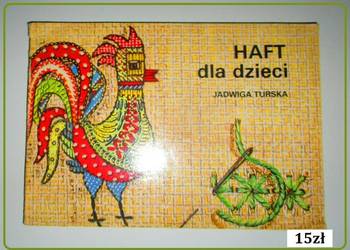 Haft dla dzieci - J.Turska / haft / robótki / dziewiarstwo