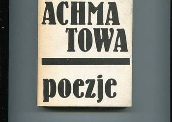 Poezje - Achmatowa