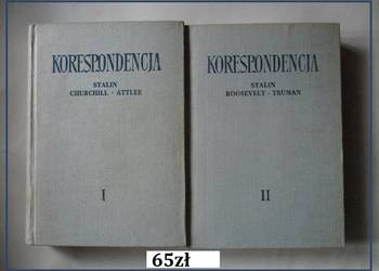 Korespondencja Stalin - Churchill - Attlee / Roosevelt -