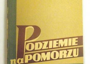 Podziemie na Pomorzu 1945-1947