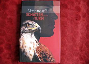 Schatten Turm - Alex Barclay - książka niemiecka