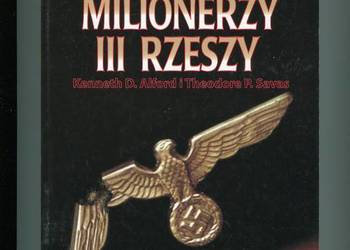 Milionerzy III Rzeszy Poszukiwania skarbów zagrabionych