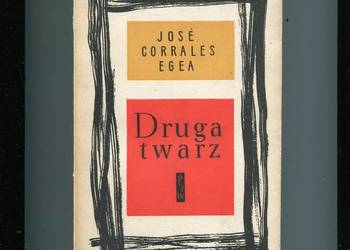 Druga twarz - Jose Corrales Egea