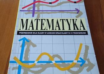 Matematyka podręcznik dla klasy IV liceum Browkin 4