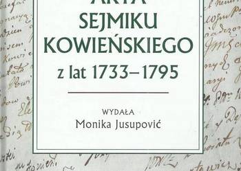 Akta sejmiku kowieńskiego z lat 1733-1795