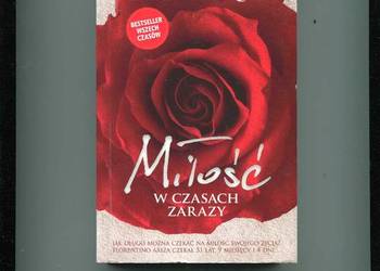 Miłość w czasach zarazy - Marquez Miłość w czasach zarazy - Marquez