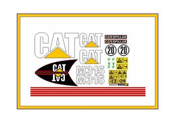 Naklejki Zestaw CAT M315 / M312 koparka kołowa Nalepki Caterpillar komplet