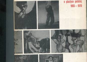 Poddanie Arsenału o plastyce polskiej 1955-1970