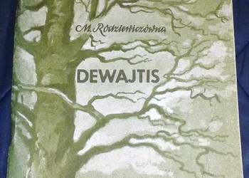 Dewajtis. Część 1 - Maria Rodziewiczówna