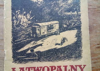 ,,Łatwopalny ładunek" - książka, autor Lew Kassil wyd. 1951r