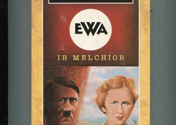 Ewa Sensacyjna ucieczka kochanki Hitlera