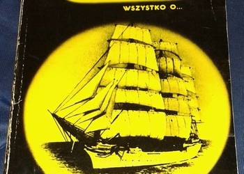 Żeglarstwo. Wszystko o... - Stefan Wysocki