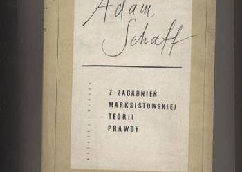 Z zagadnień marksistowskiej teorii prawdy Schaff