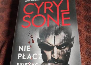 Nie płacz księżyc gaśnie — Cyryl Sone