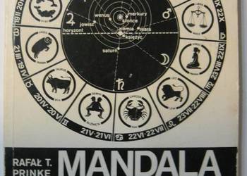 MANDALA ŻYCIA - ASTROLOGIA - MITY I RZECZYWISTOŚĆ TOM 2