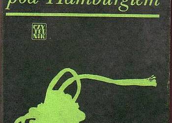 (0659) EINSTEIN PRZEPŁYWA ŁABĘ POD HAMBURGIEM – SIEGFRIED LE