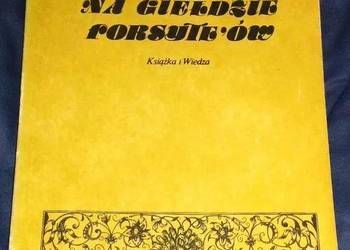 Na giełdzie Forsyte'ów - John Galsworthy