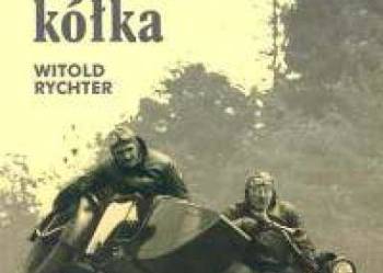 Moje dwa i cztery kółka