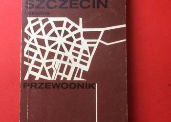 ( 546. ) Przewodnik Szczecin I Okolice
