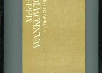 Na tropach Smętka - Wańkowicz