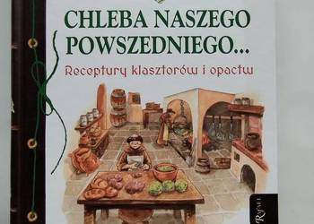 Chleba naszego powszedniego