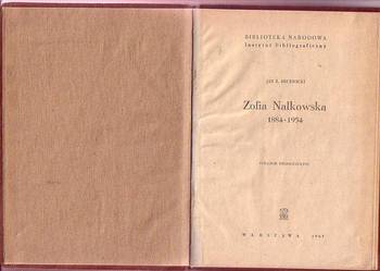(8172) ZOFIA NAŁKOWSKA 1884 – 1954 – JAN Z. BRUDNICKI