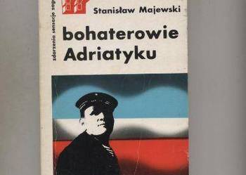 Bohaterowie Adriatyku - Majewski