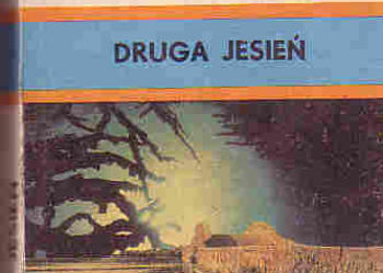 (4425) DRUGA JESIEŃ – WIKTOR ŻWIKIEWICZ