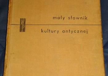 Mały słownik kultury antycznej, Grecja, Rzym - L. Winniczuk