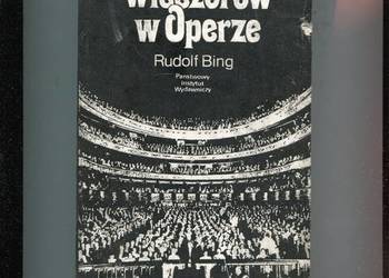 500 wieczorów w Operze - Rudolf Bing
