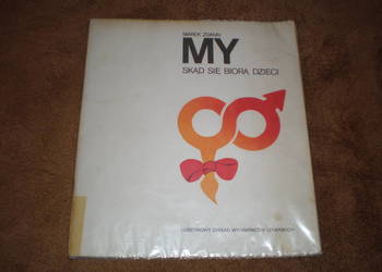 Sprzedam książkę Skąd się biorą dzieci, używana, stan dobry.