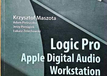 Logic Pro Przewodnik po aplikacji do tworzenia, nagrywania, edycji i miksu