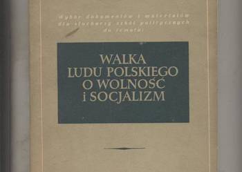 Walka ludu polskiego o wolność i socjalizm