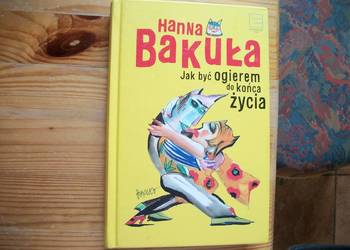 JAK BYĆ OGIEREM DO KOŃCA ŻYCIA