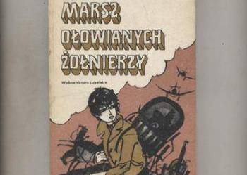 Marsz ołowianych żołnierzy - Słomczyński